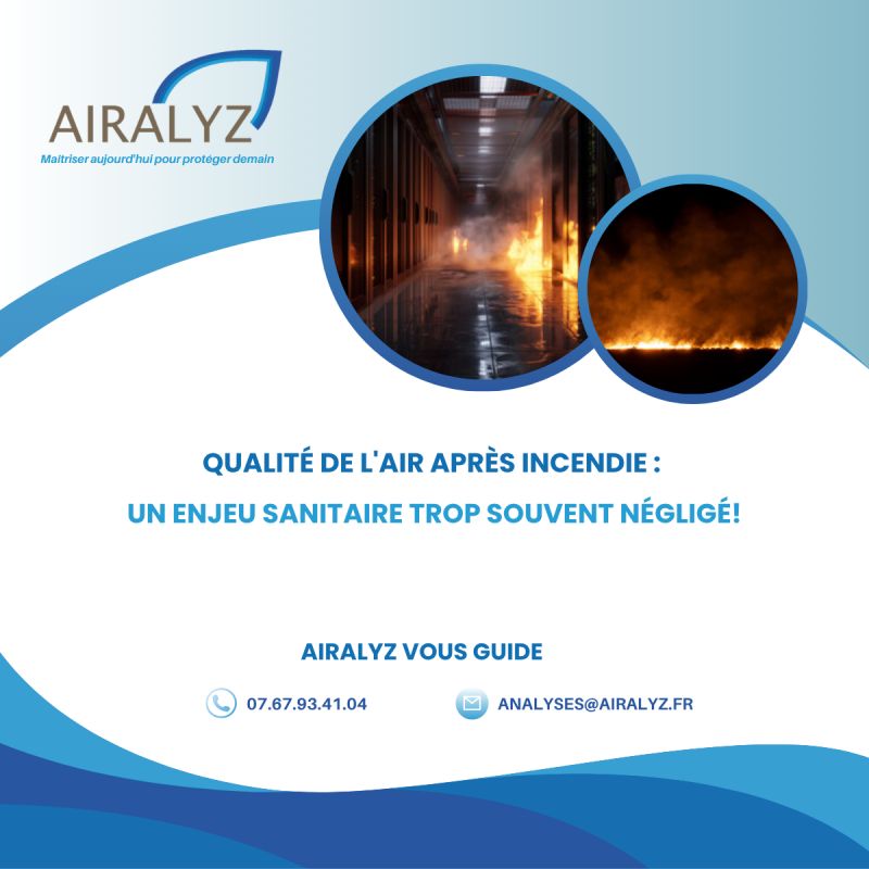 qualité de l'air après incendie un enjeu sanitaire trop souvent négligé